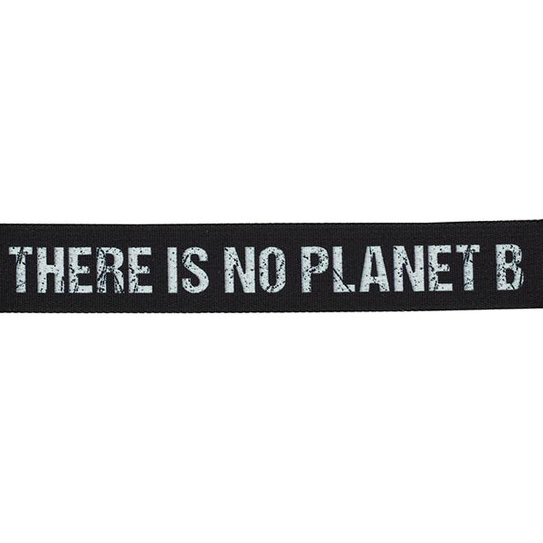 Popruh na tašku There is no Planet B [ Šířka: 40 mm ] – černá/bílá,  image number 1